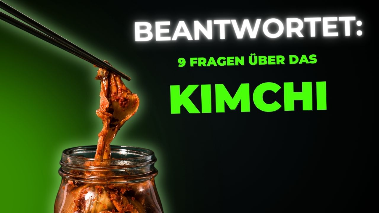 Beantwortet 9 Fragen über das Kimchi - featured image
