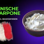 Mascarpone – Die samtige Käsecreme aus Italien