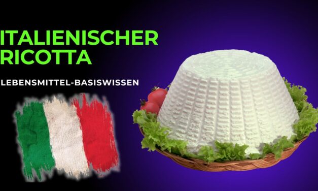 Was genau ist italienischer Ricotta? Der vielseitige Frischkäse aus Italien