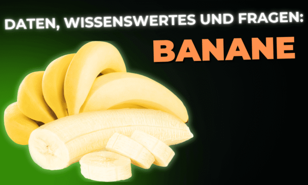 Lebensmittel-Wissen: die Banane