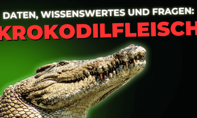 Lebensmittel-Wissen: Krokodilfleisch