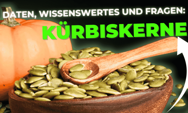 Lebensmittel-Wissen: Kürbiskerne