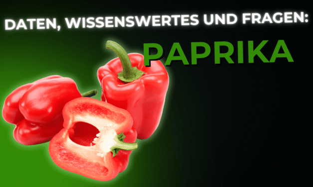Lebensmittel-Wissen: Paprika