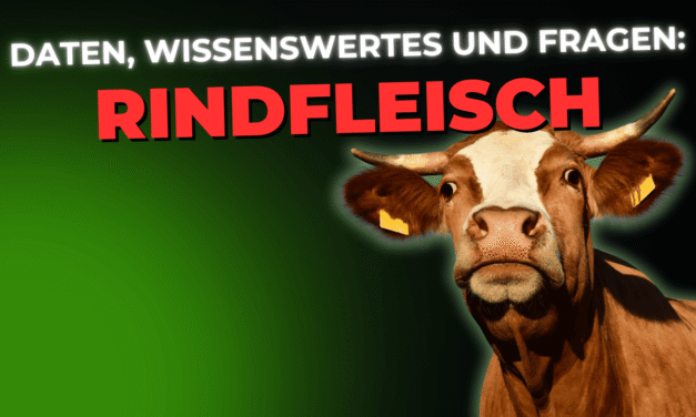 Lebensmittel-Wissen: Rindfleisch
