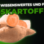 Lebensmittel-Wissen: die Süsskartoffel
