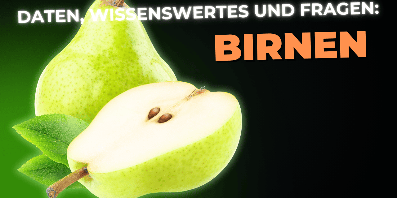 Lebensmittel-Wissen: die Birne