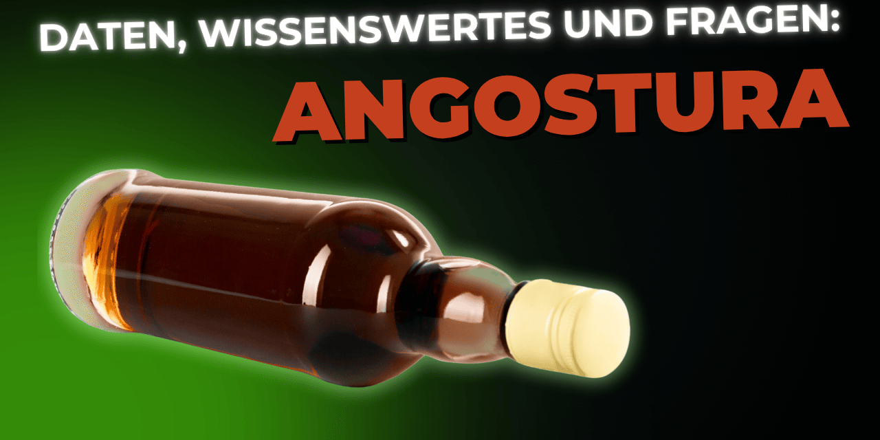 Lebensmittel-Wissen: Angostura